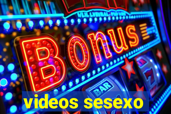 videos sesexo